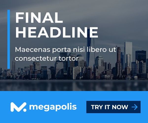 Megapolis - Multipurpose HTML5 Web Banner Templates